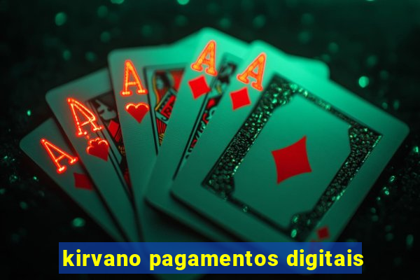 kirvano pagamentos digitais